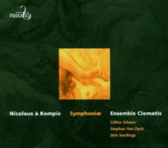 Nicolaus a Kempis Symphoniae Snellings Dirk, Van Dyck Stephan, Scheen Celine, de Failly Stephanie
