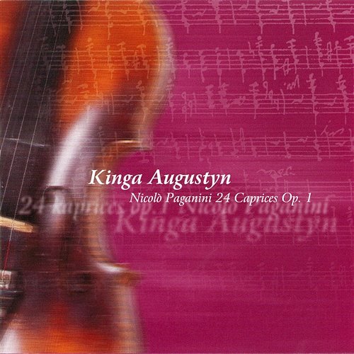 Nicolo Paganini 24 Caprices Op.1 Kinga Augustyn