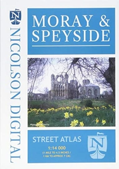 Nicolson Street Atlas Moray and Speyside Opracowanie zbiorowe