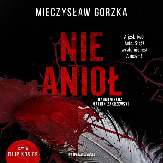 Nie Anioł - audiobook Gorzka Mieczysław