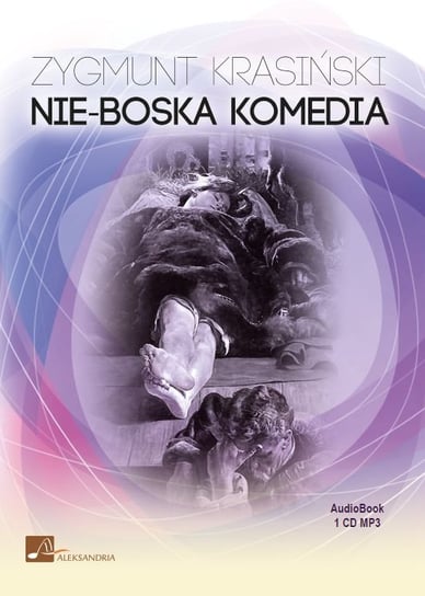 Nie-Boska komedia - audiobook Krasiński Zygmunt