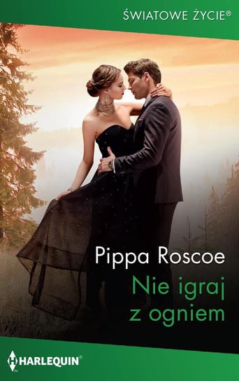 Nie igraj z ogniem - ebook mobi Roscoe Pippa