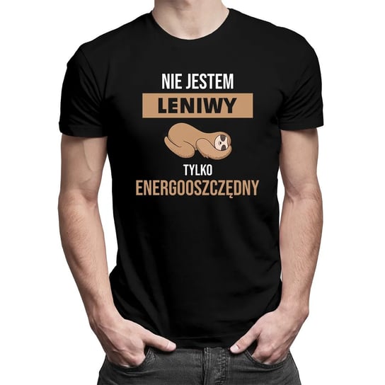 Nie jestem leniwy, tylko energooszczędny - męska koszulka z nadrukiem Koszulkowy
