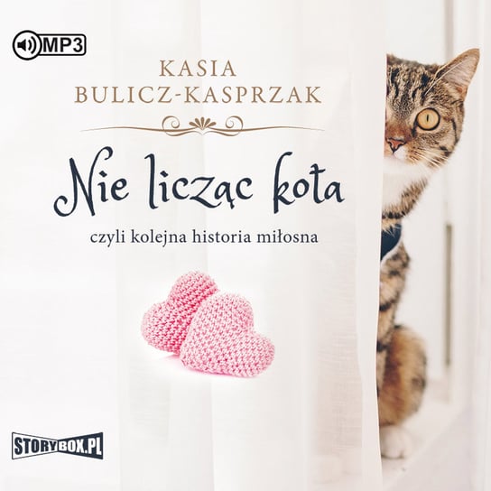 Nie licząc kota Bulicz-Kasprzak Kasia
