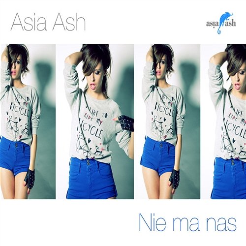 Nie ma nas Asia Ash