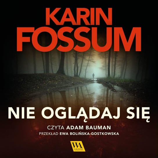 Nie oglądaj się - audiobook Fossum Karin