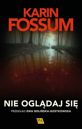 Nie oglądaj się - ebook mobi Fossum Karin