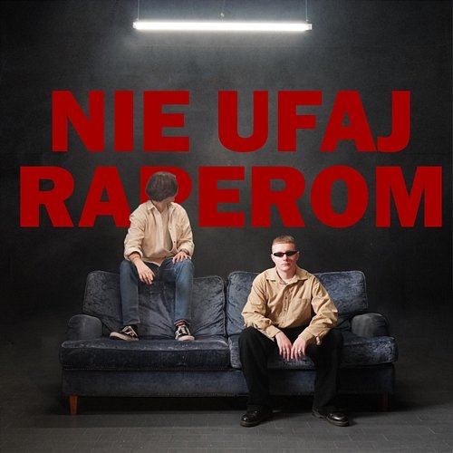 Nie Ufaj Raperom Sobe feat. Bażant