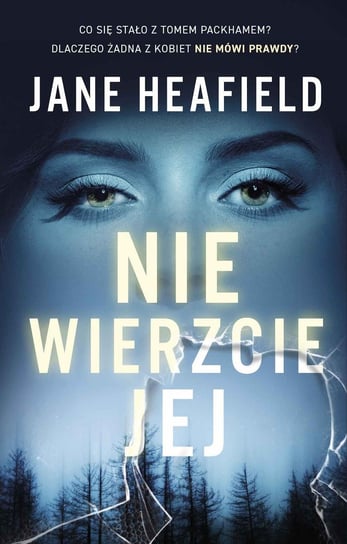 Nie wierzcie jej - ebook epub Jane Heafield