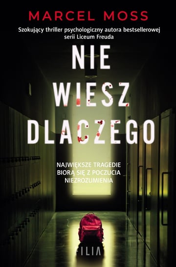 Nie wiesz dlaczego - ebook epub Moss Marcel