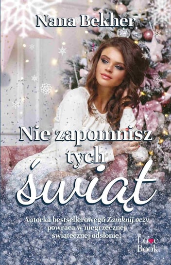 Nie zapomnisz tych świąt - ebook mobi Bekher Nana