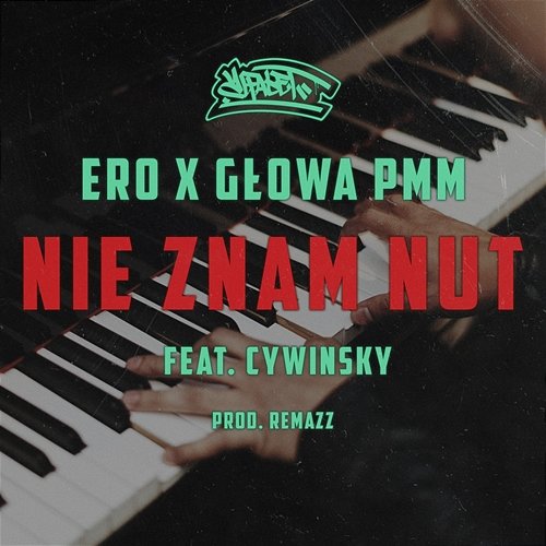 Nie Znam Nut Ero JWP, Głowa PMM feat. Cywinsky