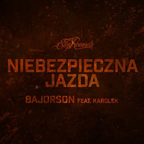 Niebezpieczna jazda Bajorson feat. Karolek