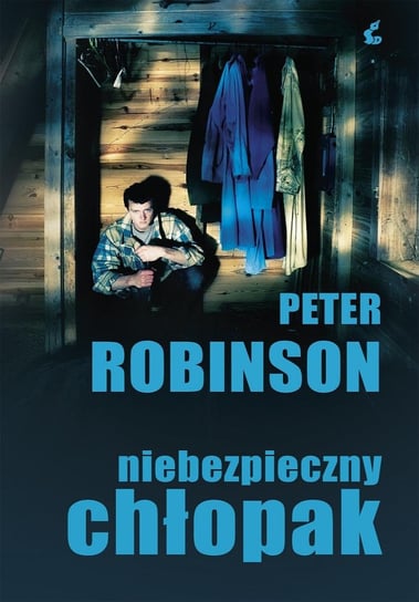 Niebezpieczny chłopak Robinson Peter