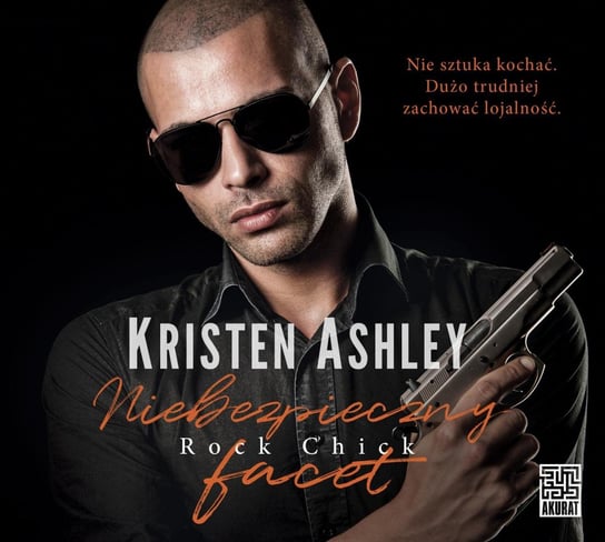 Niebezpieczny facet. Rock Chick. Tom 6 - audiobook Ashley Kristen
