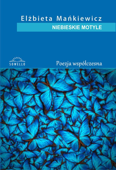 Niebieskie motyle Mańkiewicz Elżbieta