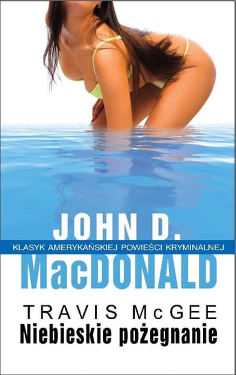 Niebieskie pożegnanie Macdonald John