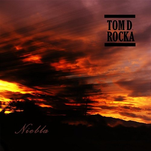 Niebla Tom D. Rocka