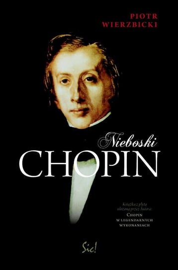 Nieboski Chopin Wierzbicki Piotr