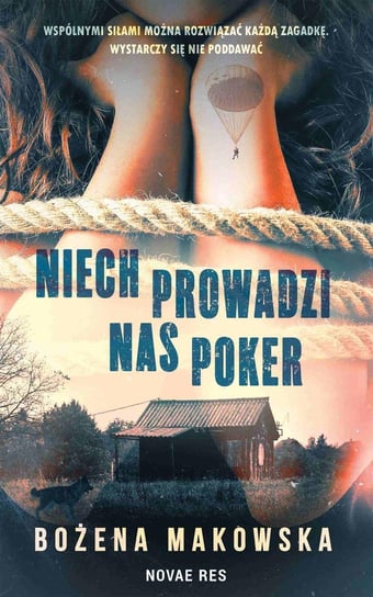 Niech prowadzi nas poker Bożena Makowska