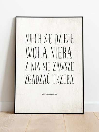 NIECH SIĘ DZIEJE WOLA NIEBA / Aleksander Fredro / plakat Nadwyraz.com