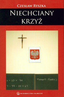 Niechciany Krzyż Ryszka Czesław