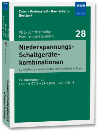Niederspannungs-Schaltgerätekombinationen VDE-Verlag