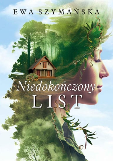 Niedokończony list - ebook epub Szymańska Ewa