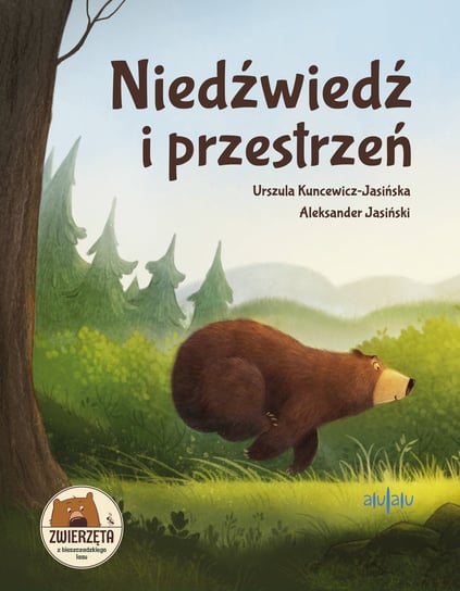 Niedźwiedź i przestrzeń Kuncewicz-Jasińska Urszula
