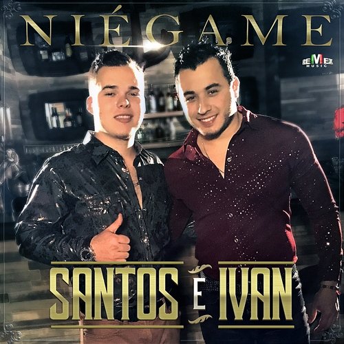 Niégame Santos e Ivan