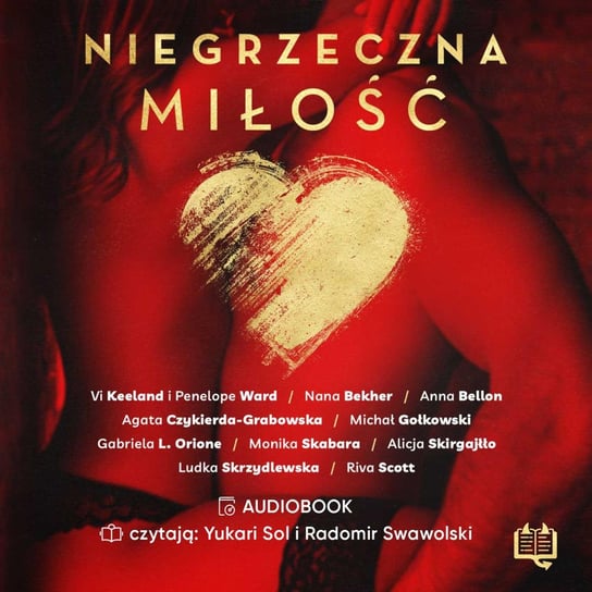 Niegrzeczna miłość - audiobook Bekher Nana, Bellon Anna, Czykierda-Grabowska Agata