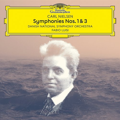 Nielsen: Symphonies Nos. 1 & 3 Danish National Symphony Orchestra, Fabio Luisi