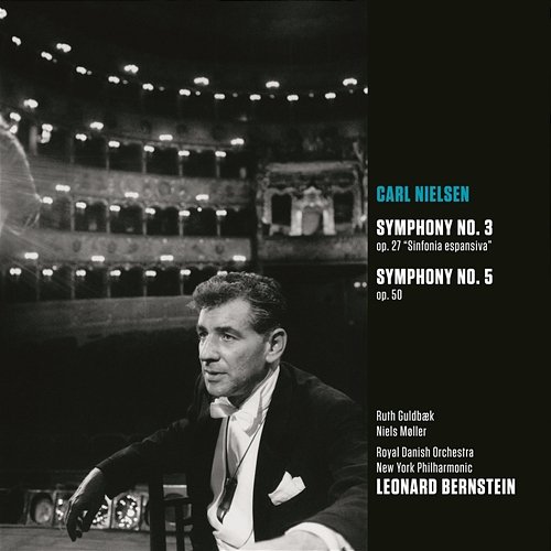 Nielsen: Symphonies Nos. 3 & 5 Leonard Bernstein