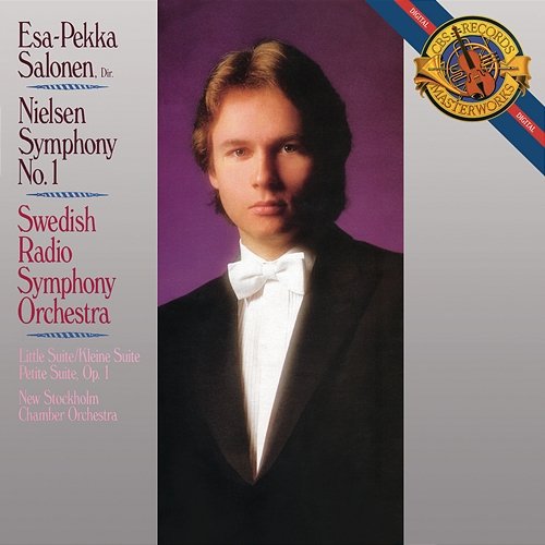 Nielsen: Symphony No. 1, Op. 7 & Little Suite in A Minor, Op. 1 Esa-Pekka Salonen