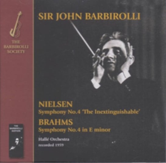 Nielsen: Symphony No. 4, 'The Inextinguishable' Barbirolli Society