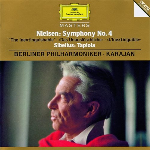 Nielsen: Symphony No.4 "The Inextinguishable"/ Sibelius: Tapiola, Op. 112 Berliner Philharmoniker, Herbert Von Karajan