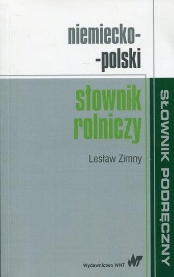 Niemiecko-polski słownik rolniczy Zimny Lesław