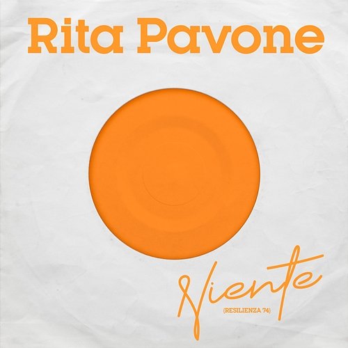 Niente (Resilienza 74) Rita Pavone