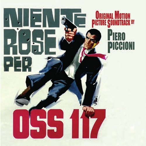 Niente rose per OSS 117 Piero Piccioni