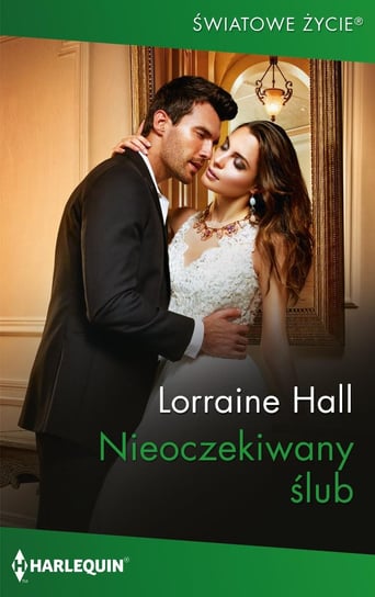 Nieoczekiwany ślub - ebook epub Lorraine Hall