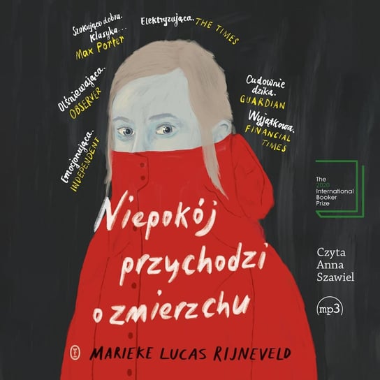 Niepokój przychodzi o zmierzchu - audiobook Rijneveld Marieke Lucas