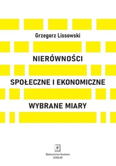 Nierówności społeczne i ekonomiczne Lissowski Grzegorz