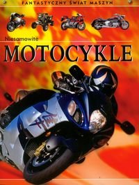 Niesamowite motocykle Oxlade Chris