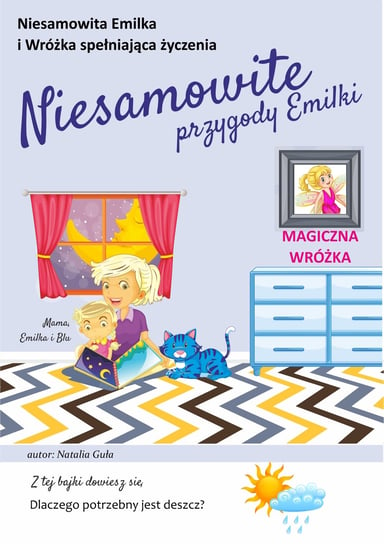 Niesamowite Przygody Emilki. Magiczna wróżka - ebook PDF Natalia Guła