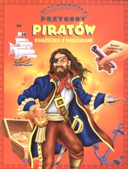 Niesamowite przygody piratów Opracowanie zbiorowe
