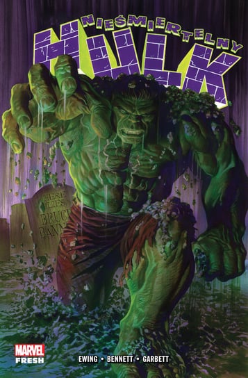 Nieśmiertelny Hulk. Tom 1 Ewing Al, Bennett Joe, Garbett Lee