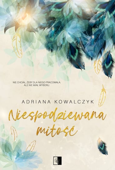 Niespodziewana miłość Adriana Kowalczyk