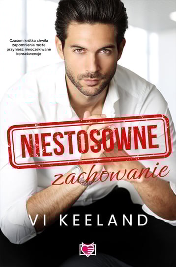 Niestosowne zachowanie Keeland Vi