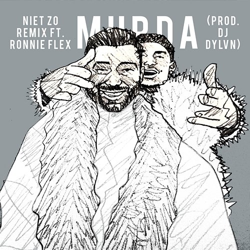 Niet Zo Murda feat. Ronnie Flex