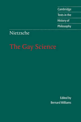 Nietzsche: The Gay Science: With a Prelude in German Rhymes and an Appendix of Songs Nietzsche Fryderyk
